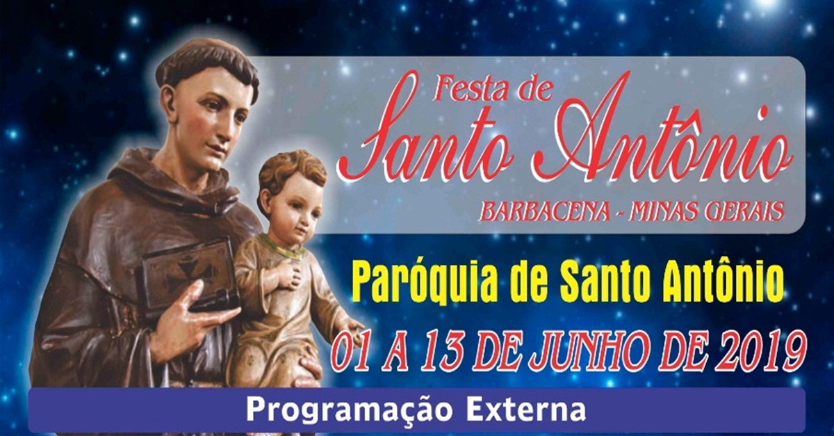 TREZENA DE SANTO ANTÔNIO BARBACENA DE 1º A 13 DE JUNHO DE 2019