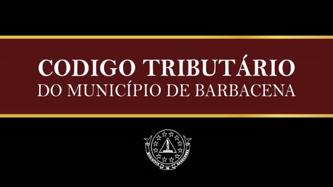 Aberto Processo Licitatório para elaboração do novo Código Tributário do Município de Barbacena