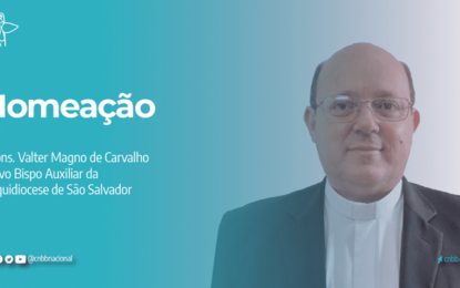 Santo Padre nomeia o Padre Valter Magno de Carvalho como Bispo auxiliar da Arquidiocese de São Salvador (BA)