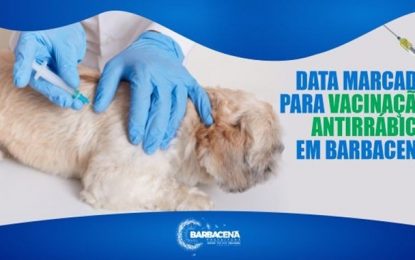 Data marcada para vacinação antirrábica em Barbacena
